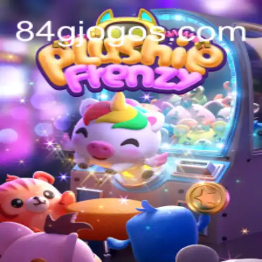 Explorando o Universo de PlushieFrenzy: O Fascínio dos Brinquedos de Garra com 84G.com
